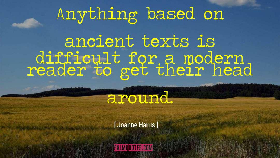 Ancient Fire quotes by Joanne Harris