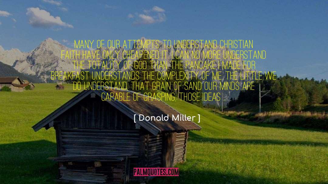 Ancient God quotes by Donald Miller