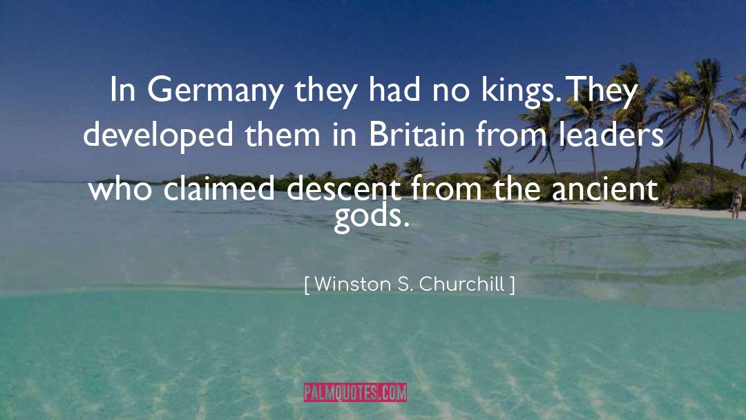Ancient Gods quotes by Winston S. Churchill