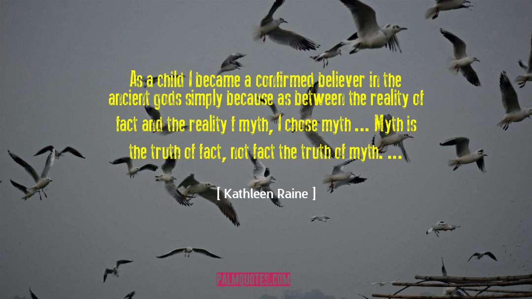 Ancient Gods quotes by Kathleen Raine