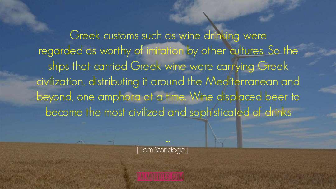 Ancient Greece quotes by Tom Standage