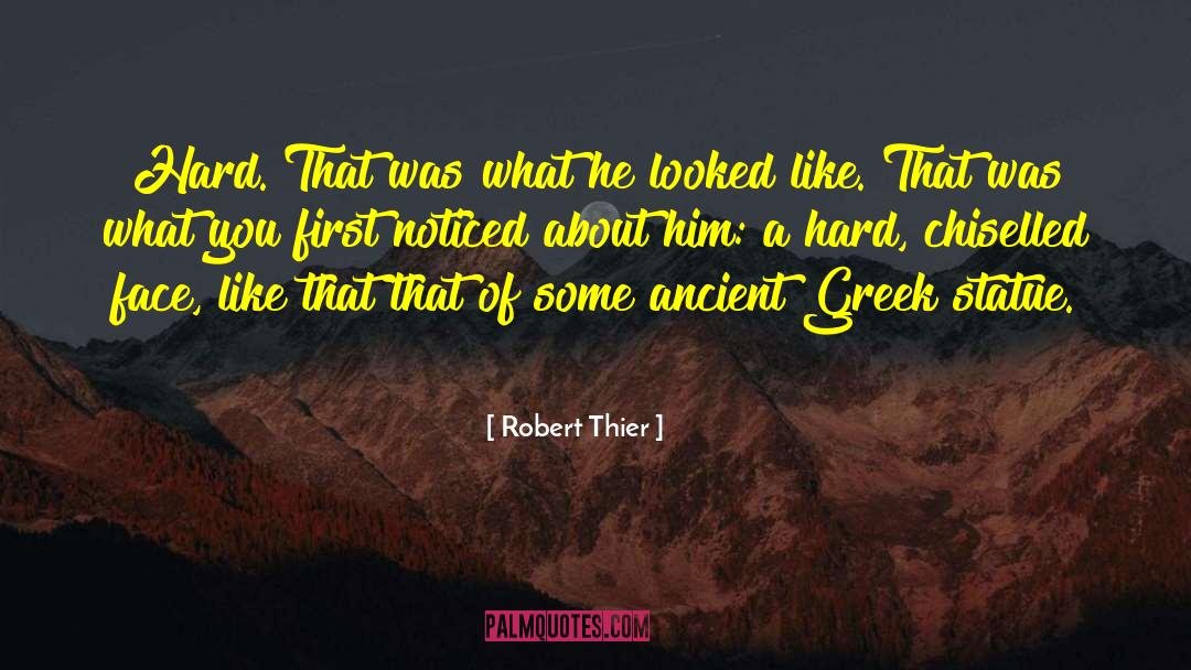 Ancient Greece quotes by Robert Thier