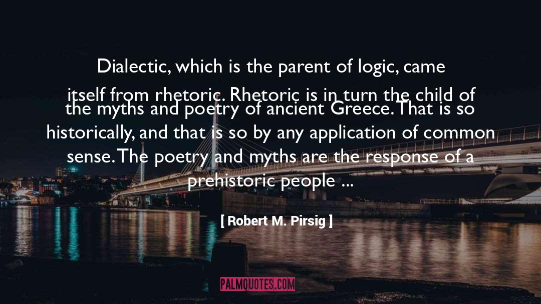 Ancient Greece quotes by Robert M. Pirsig