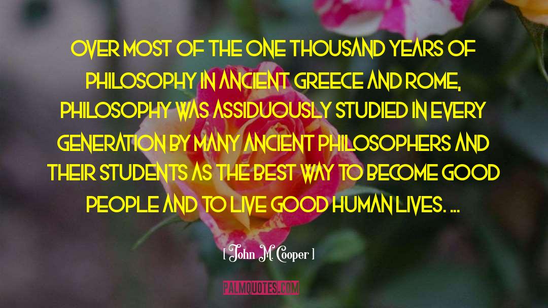 Ancient Greece quotes by John M. Cooper