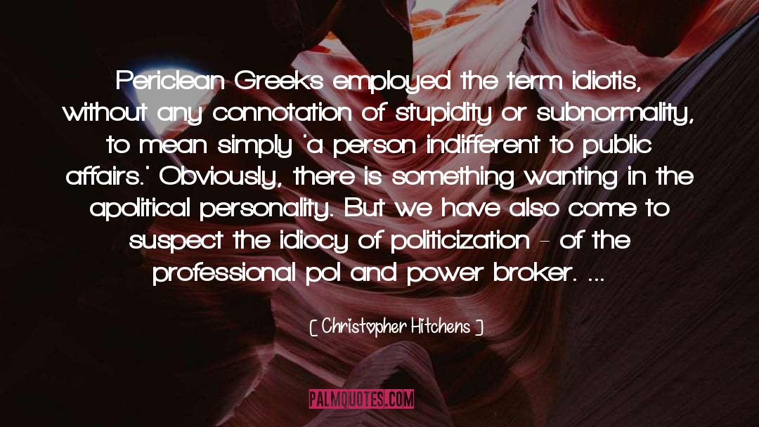 Ancient Greece quotes by Christopher Hitchens