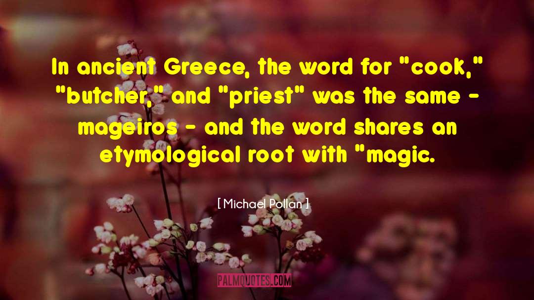 Ancient Greece quotes by Michael Pollan