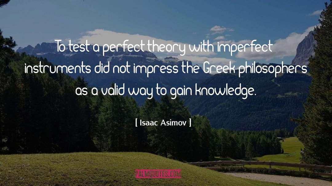 Ancient Greek Atheism quotes by Isaac Asimov
