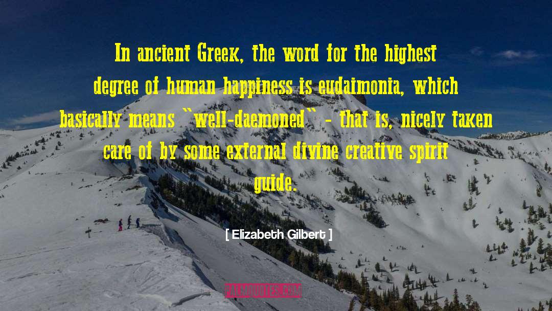 Ancient Greek quotes by Elizabeth Gilbert