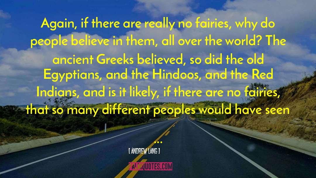 Ancient Greeks quotes by Andrew Lang