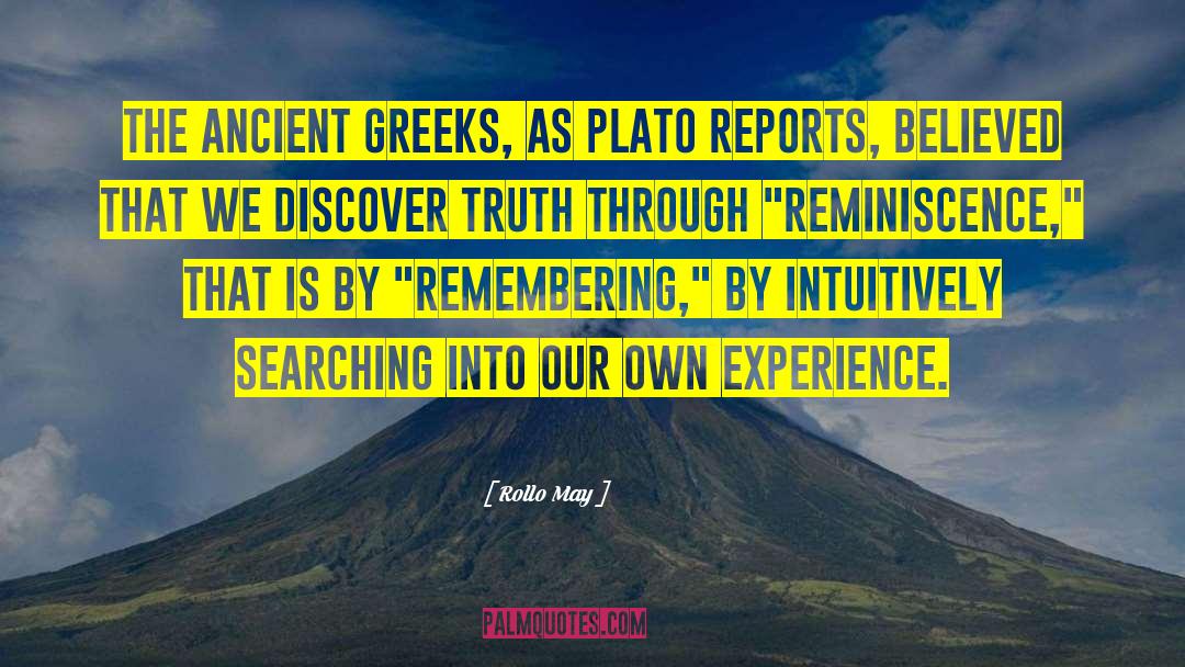 Ancient Greeks quotes by Rollo May