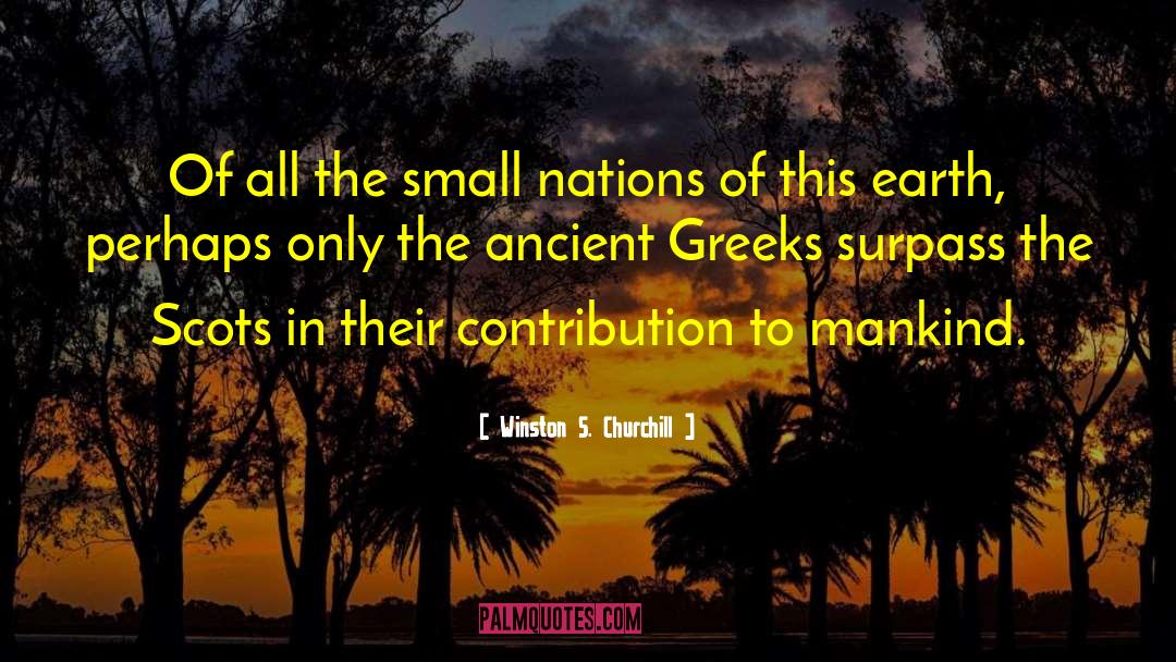 Ancient Greeks quotes by Winston S. Churchill
