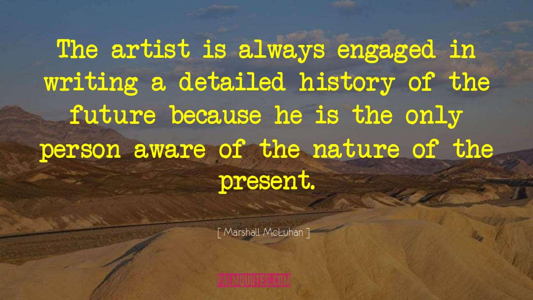 Ancient History quotes by Marshall McLuhan