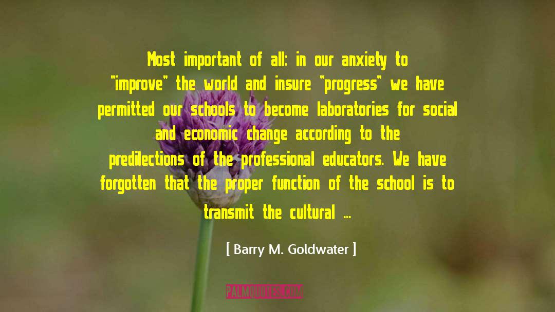 Ancient Learning quotes by Barry M. Goldwater