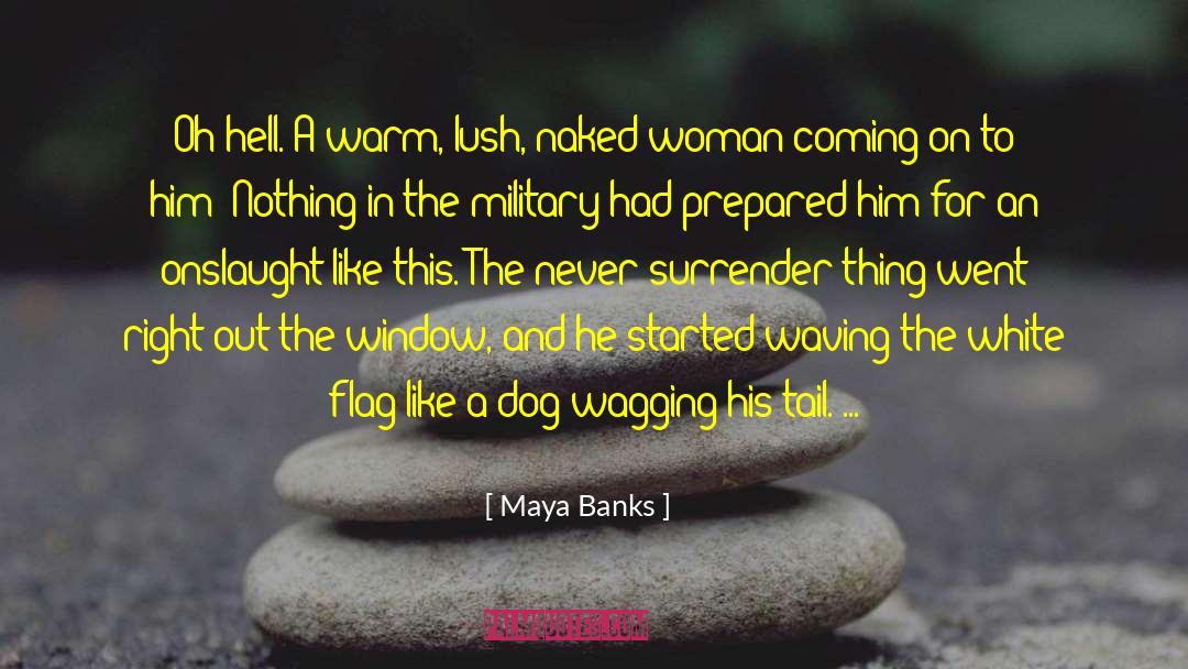 Ancient Maya quotes by Maya Banks