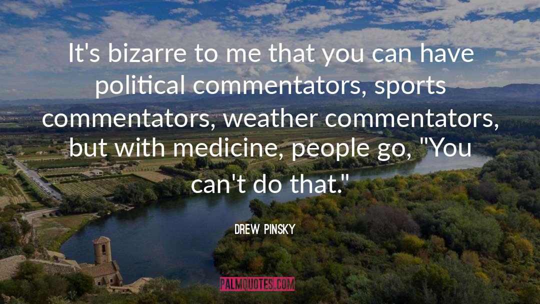 Ancient Medicine quotes by Drew Pinsky