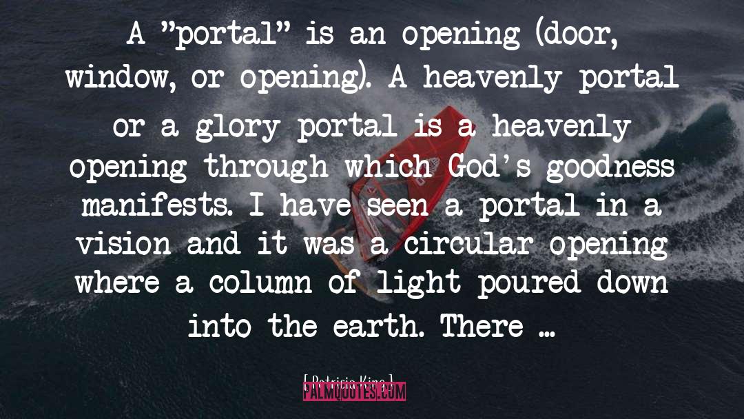 Ancient Portal quotes by Patricia King