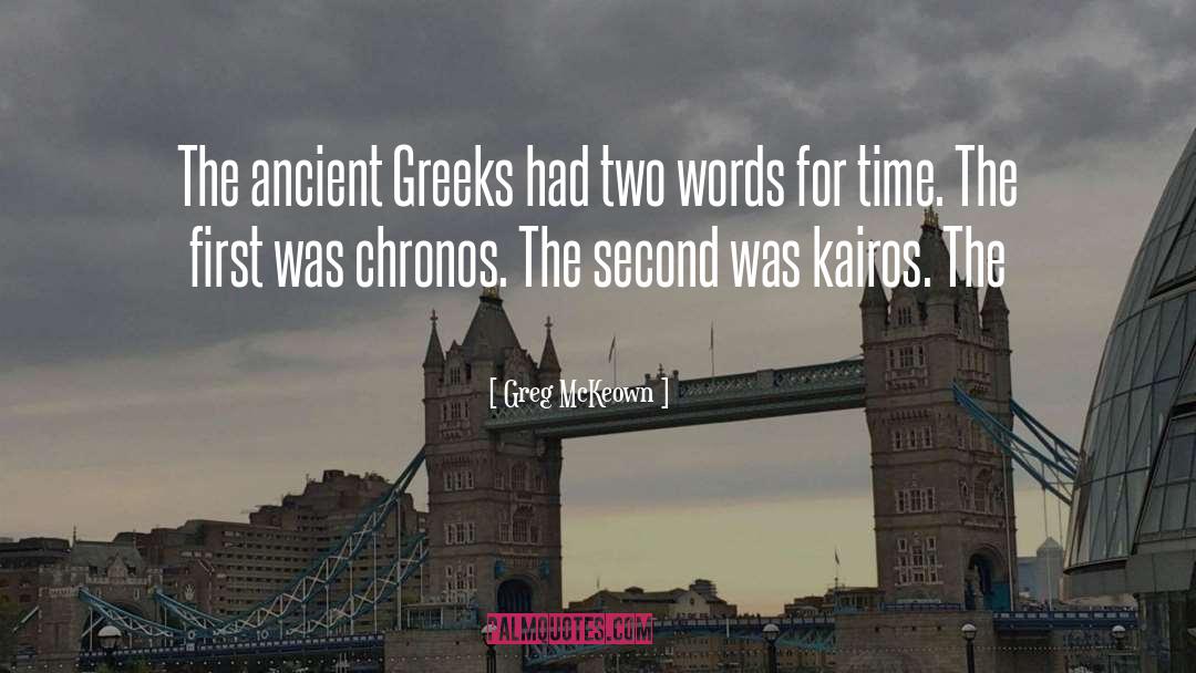 Ancient Romans quotes by Greg McKeown