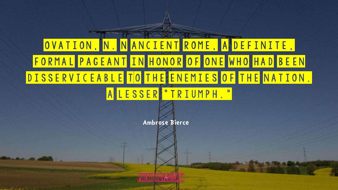 Ancient Rome quotes by Ambrose Bierce