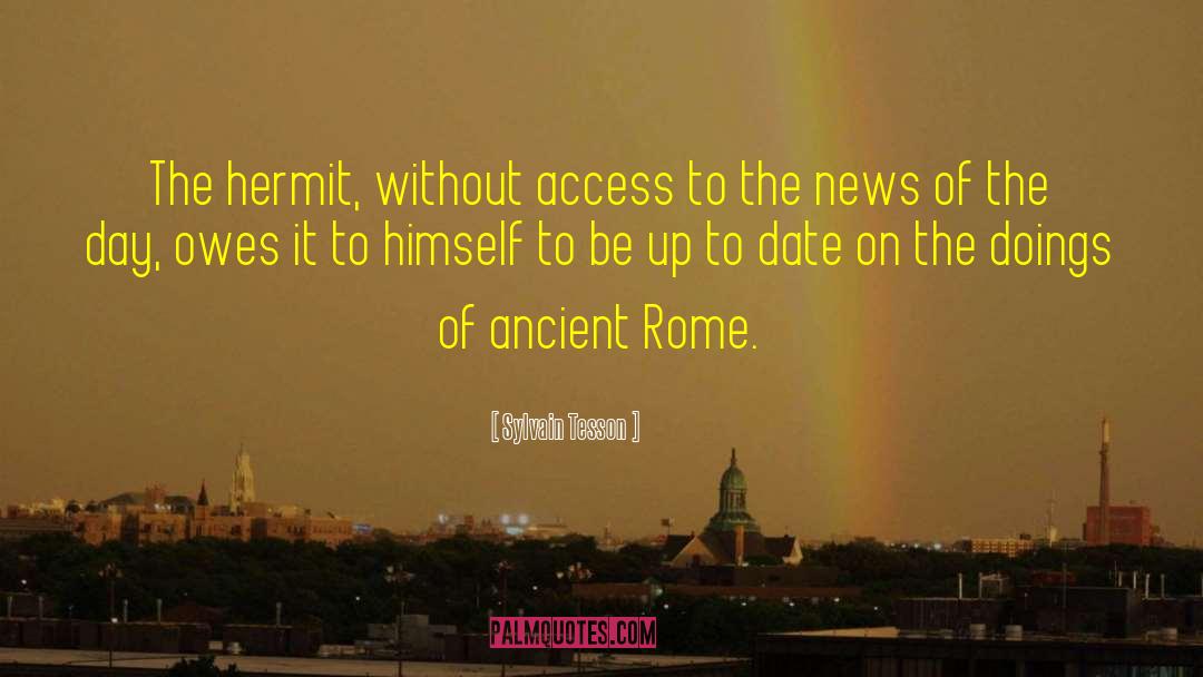 Ancient Rome quotes by Sylvain Tesson