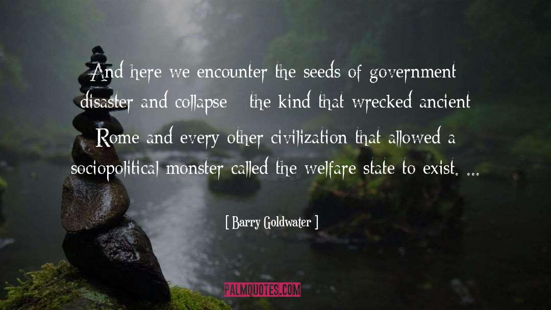 Ancient Rome quotes by Barry Goldwater