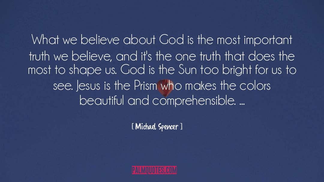 Ancient Spirituality quotes by Michael Spencer