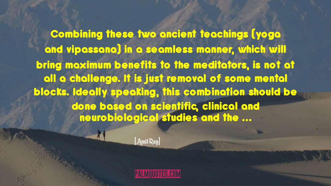 Ancient Teachings quotes by Amit Ray
