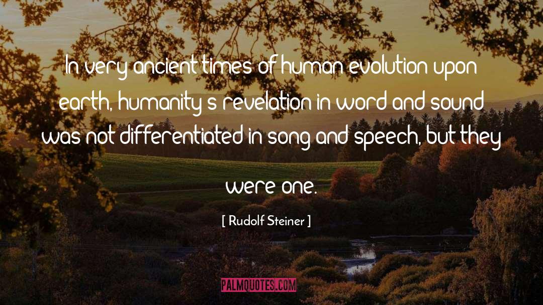 Ancient Times quotes by Rudolf Steiner