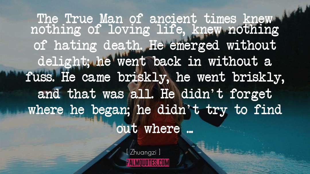 Ancient Times quotes by Zhuangzi