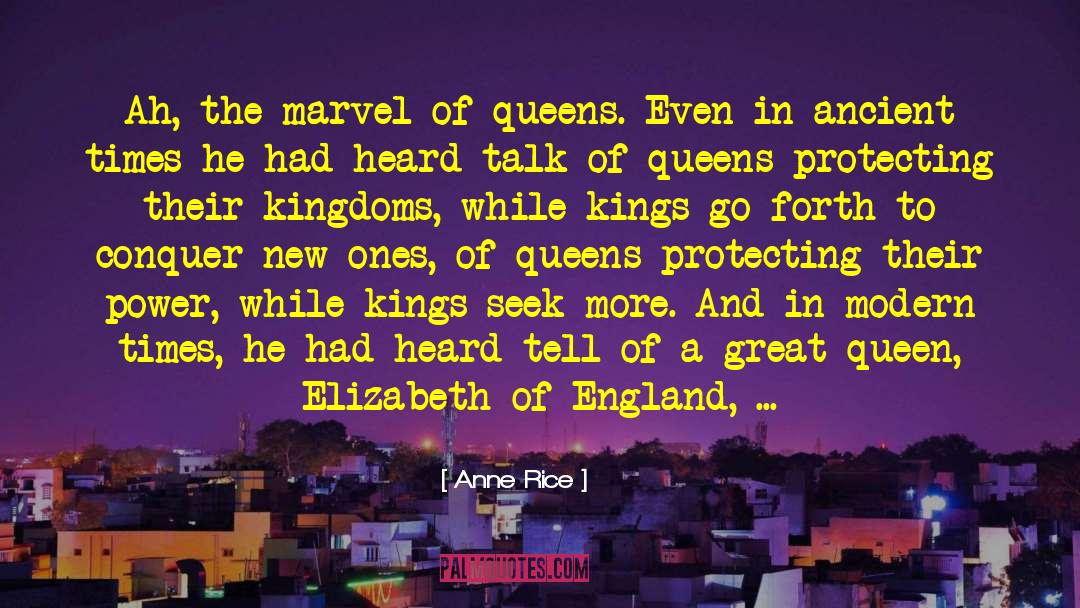 Ancient Times quotes by Anne Rice