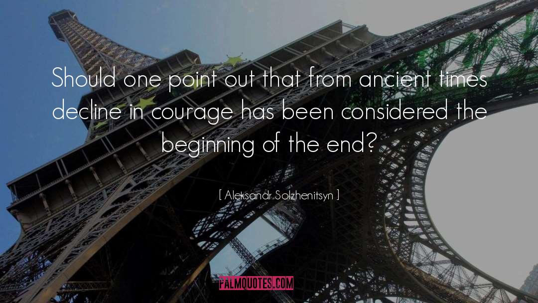 Ancient Times quotes by Aleksandr Solzhenitsyn