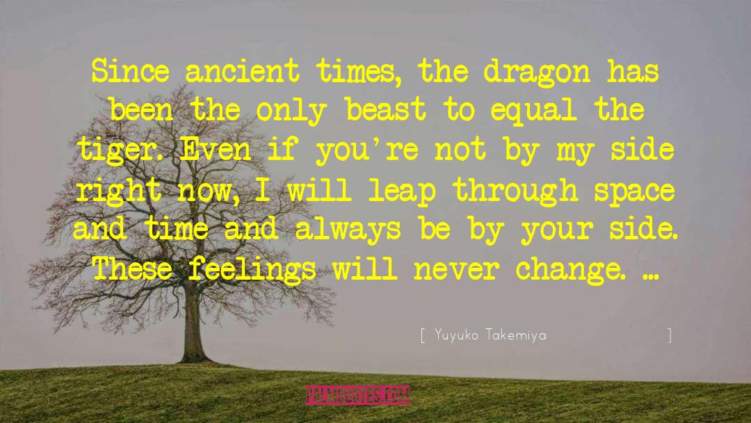 Ancient Times quotes by Yuyuko Takemiya