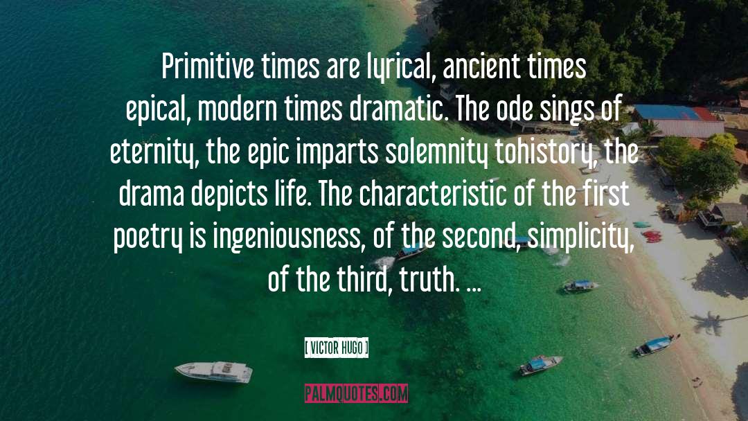 Ancient Times quotes by Victor Hugo