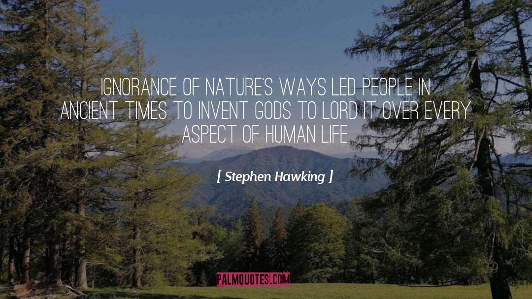 Ancient Times quotes by Stephen Hawking