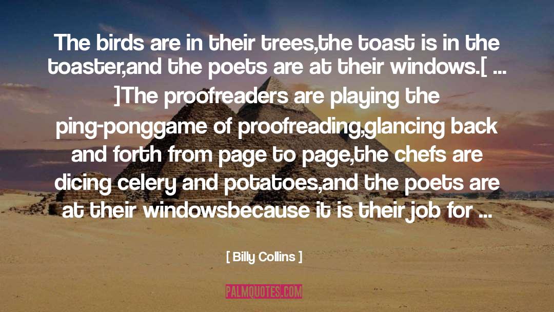 Ancient Trees quotes by Billy Collins