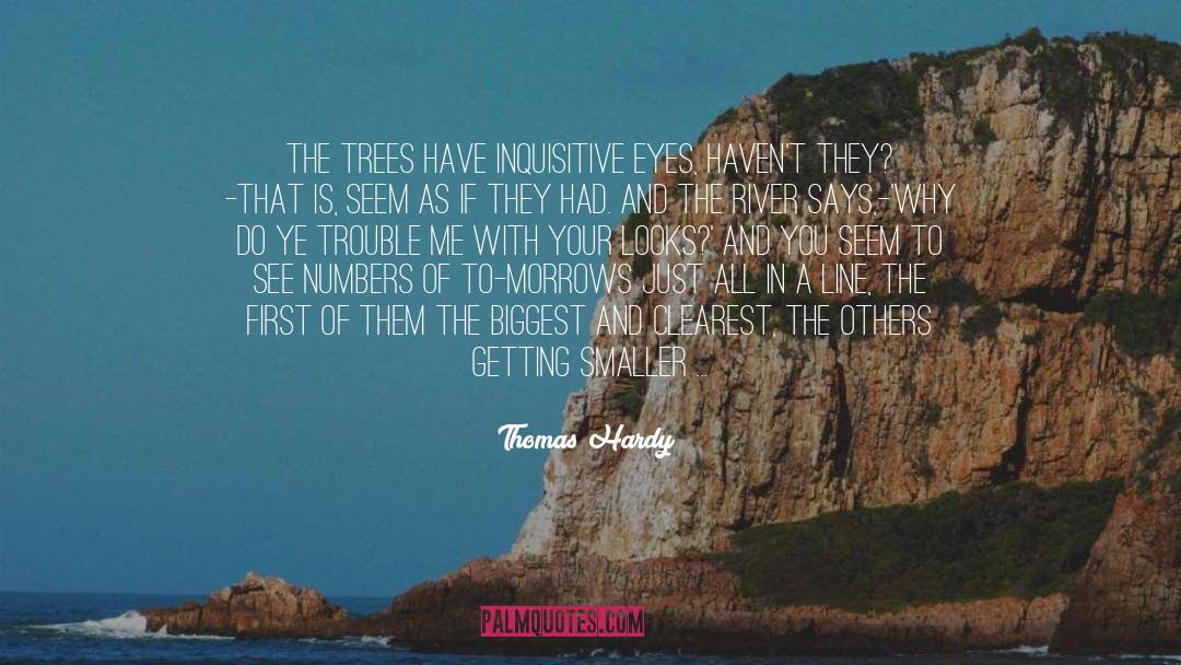 Ancient Trees quotes by Thomas Hardy