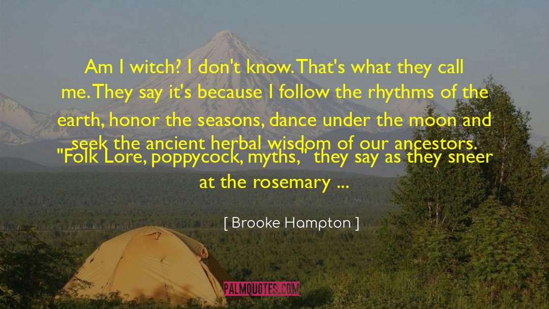 Ancient Voices quotes by Brooke Hampton
