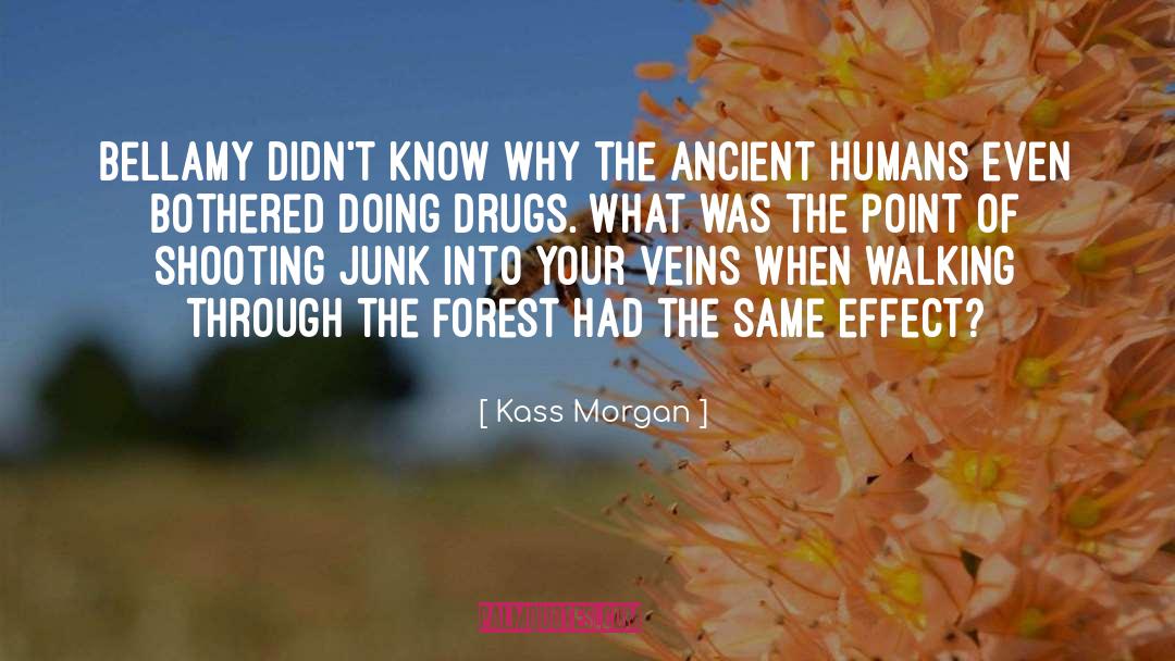 Ancient Word quotes by Kass Morgan