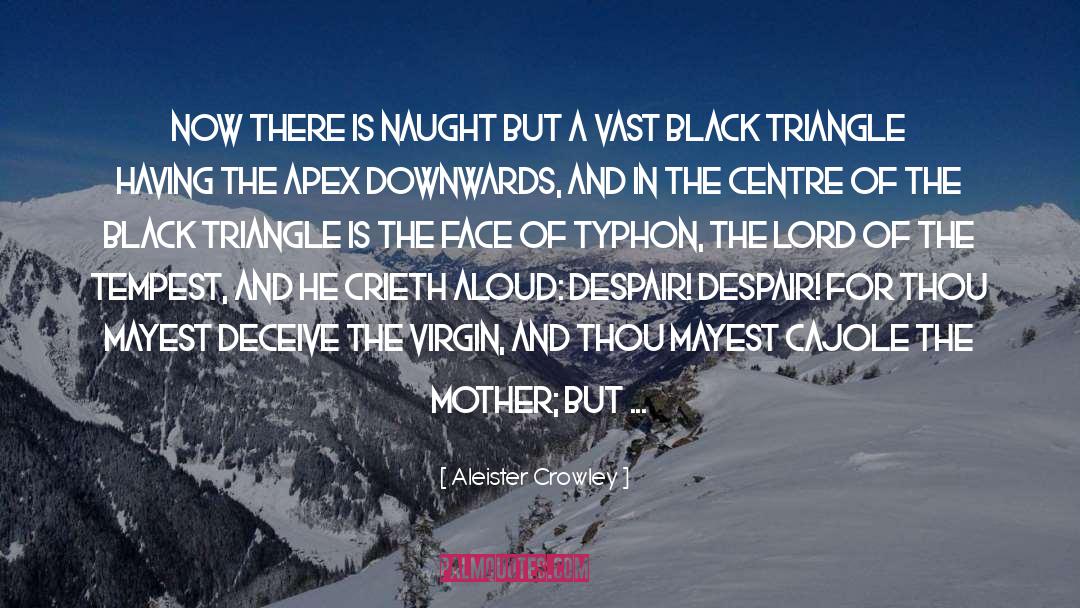 Ancillary Sword quotes by Aleister Crowley