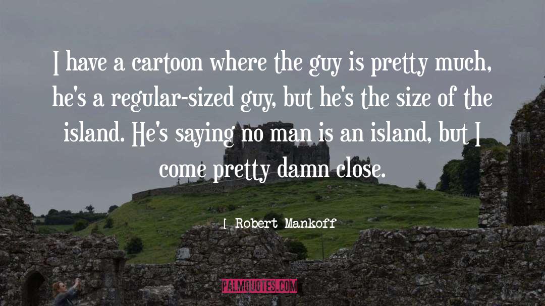 Ancker Cartoon quotes by Robert Mankoff