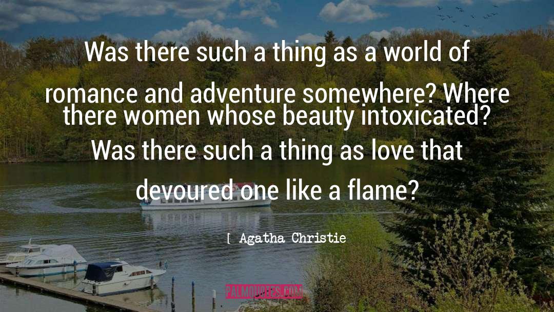 And Adventure quotes by Agatha Christie