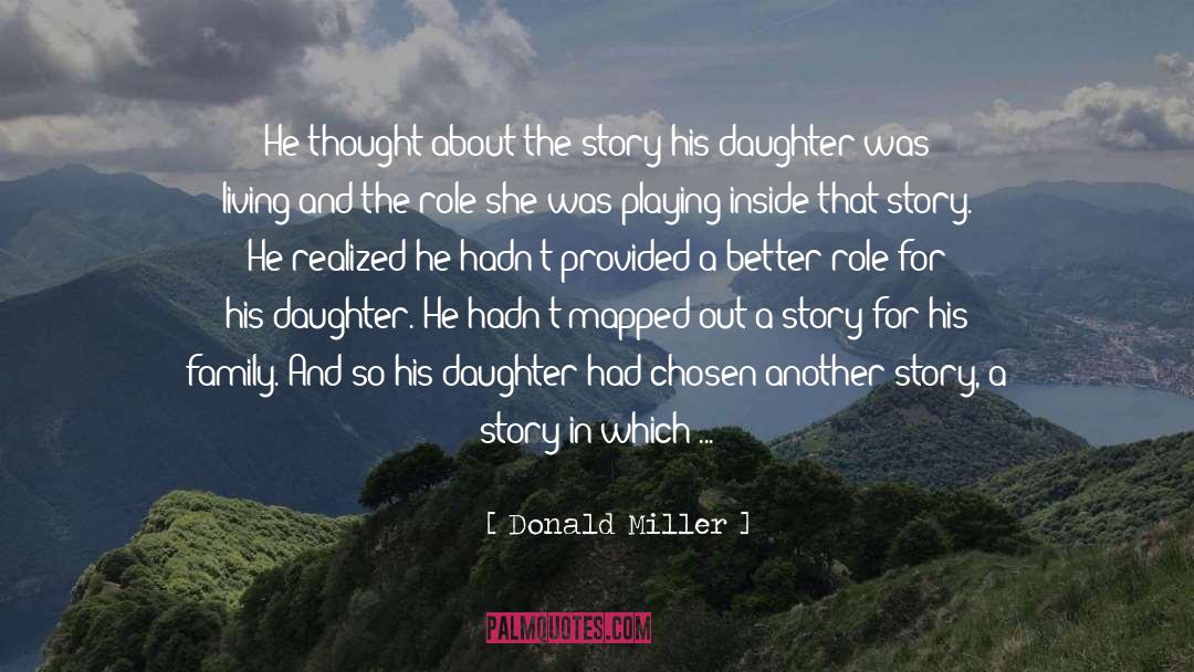 And Adventure quotes by Donald Miller