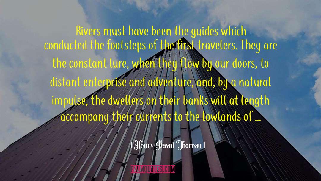 And Adventure quotes by Henry David Thoreau