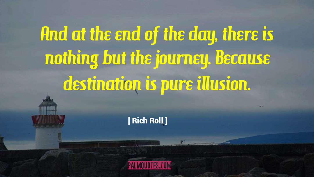 And At The End Of The Day quotes by Rich Roll