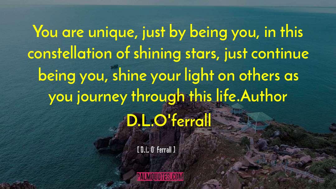 And Author quotes by D.L. O' Ferrall