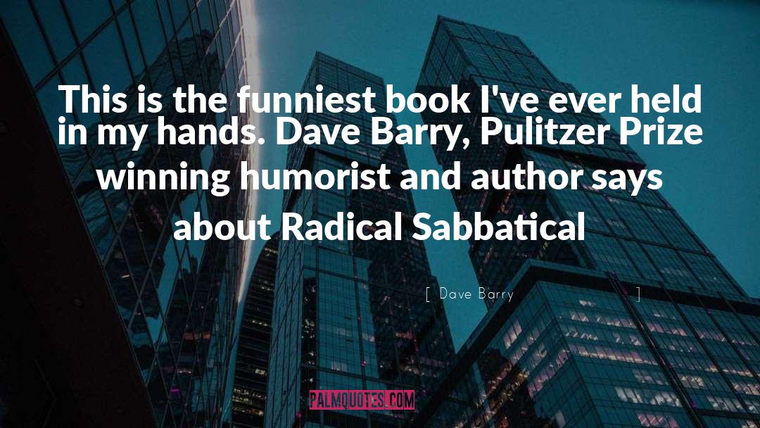 And Author quotes by Dave Barry