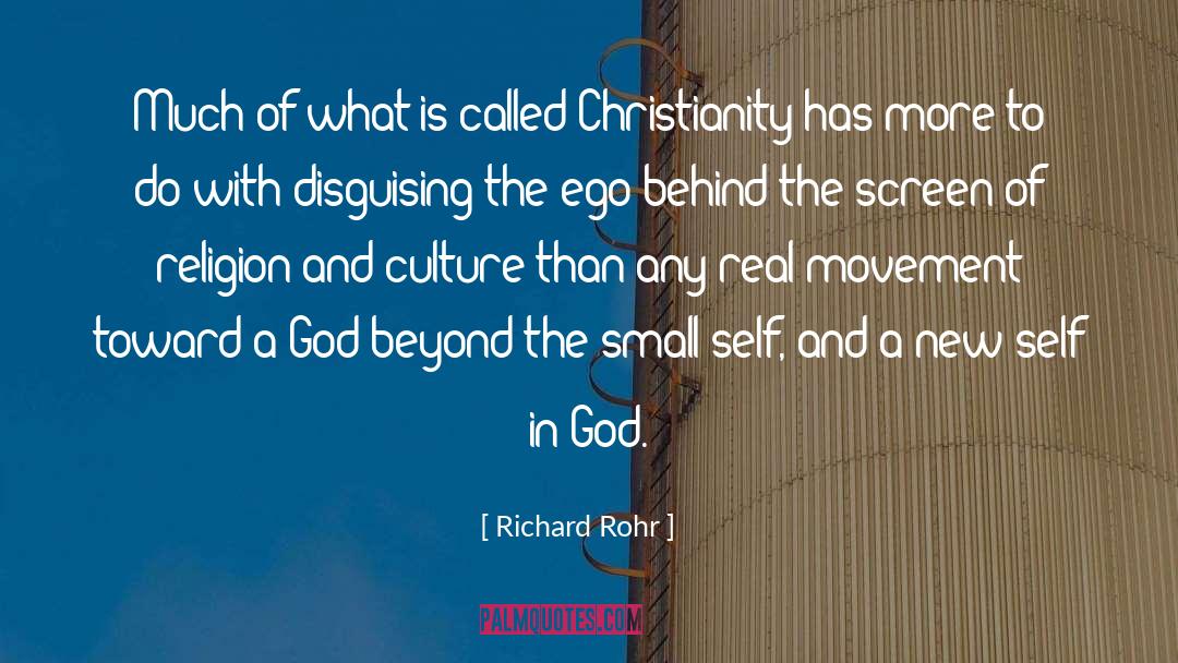 And Culture quotes by Richard Rohr