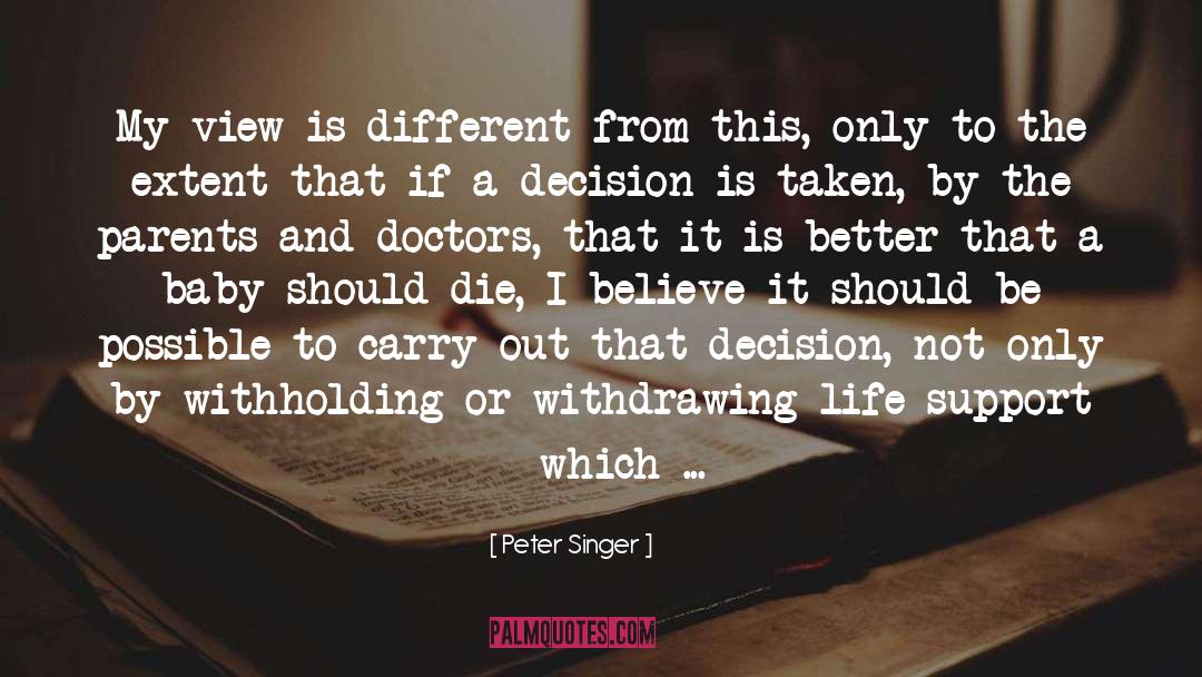 And Doctors quotes by Peter Singer