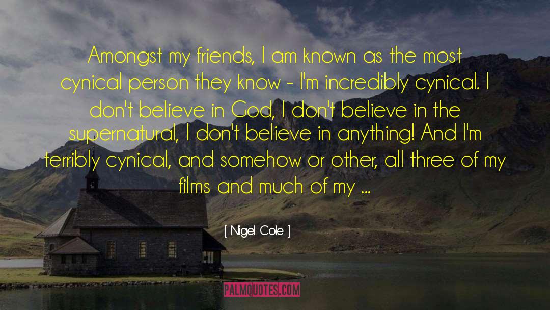 And Don Ts quotes by Nigel Cole