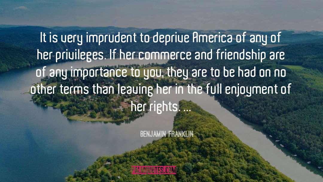 And Friendship quotes by Benjamin Franklin