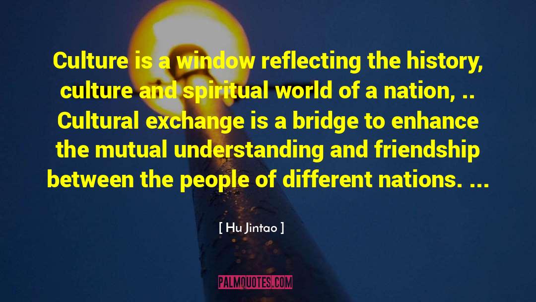 And Friendship quotes by Hu Jintao